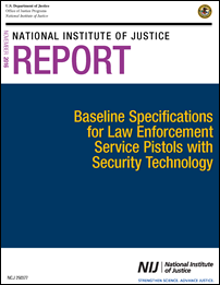 Cover of the Baseline Specificationsfor Law Enforcement Service Pistols with Security Technology