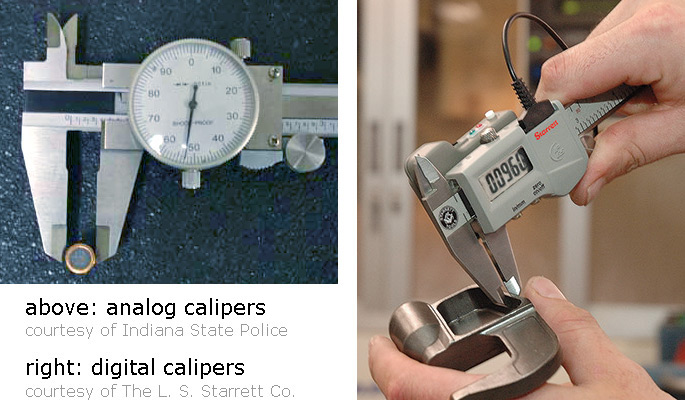 Left: analog calipers Right: digital calipers